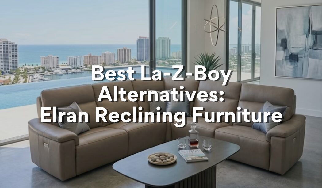 elran vs lazboy furniture